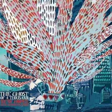 The Ghost of a Thousand New Hopes, New Demonstrations Vinyl LP 2009