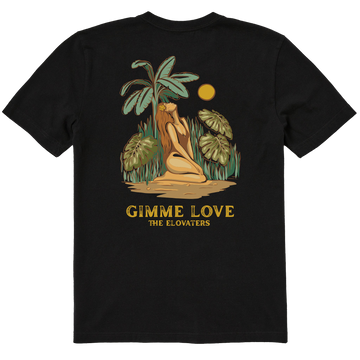 Gimmie Love Tee