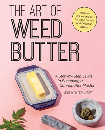 Microcosm Publishing & Distribution - Art of Weed Butter