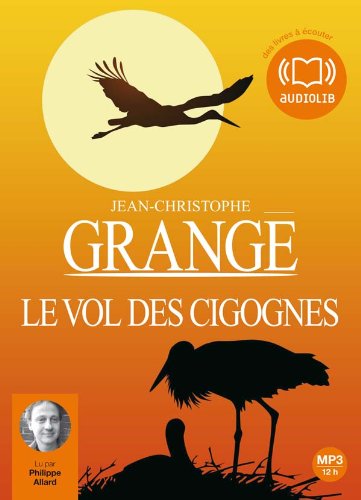 VOL DES CIGOGNES (LE)