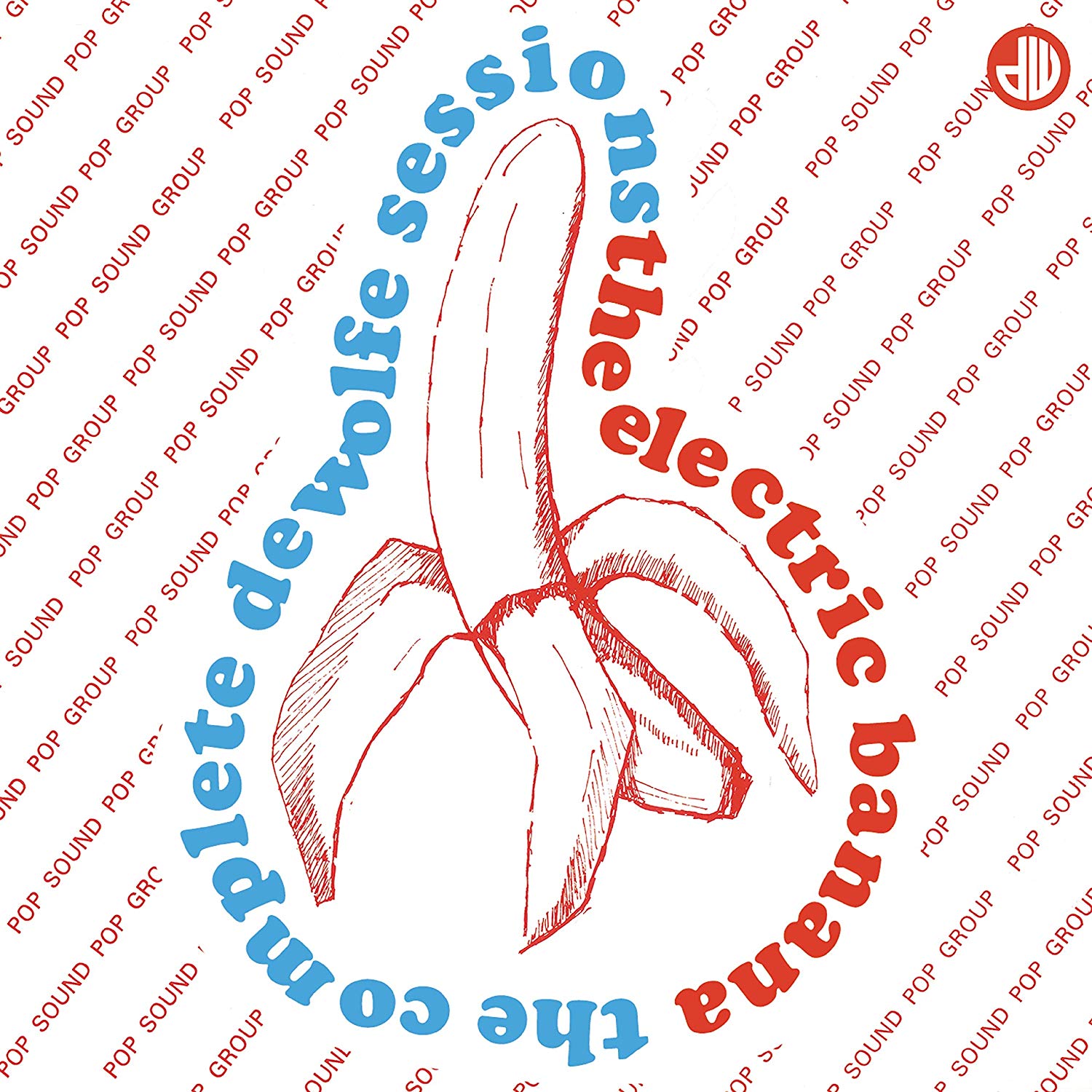 Electric Banana The - The Complete De Wolfe Sessions
