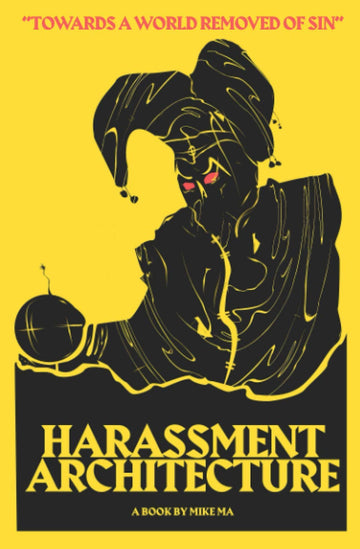 Mike Ma - Harassment Architecture | Contemporary Fiction Paperback