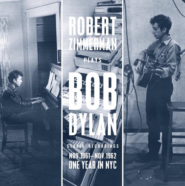 Robert Zimmerman Plays Bob Dylan : Studio Recordings (Nov. 1961 - Nov. 1962) One Year In NYC (LP, Album, Comp, 180)