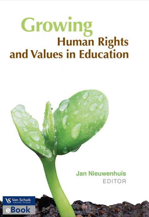 Growing Human Rights and Values in Education