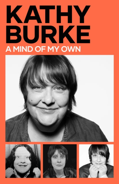 A Mind Of My Own | Kathy Burke