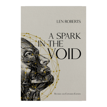 A Spark In The Void by Len Roberts
