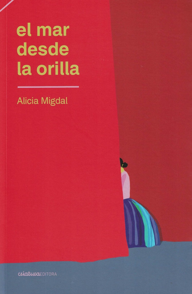 MAR DESDE LA ORILLA, EL | ALICIA MIGDAL