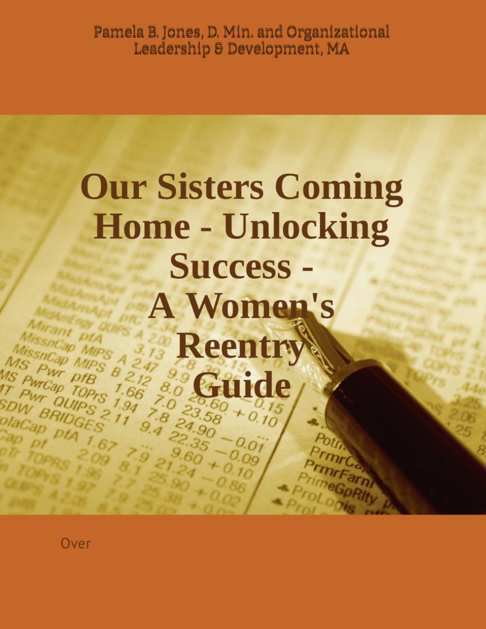 Our Sisters Coming Home: Unlocking Success - A Women’s Reentry Guide