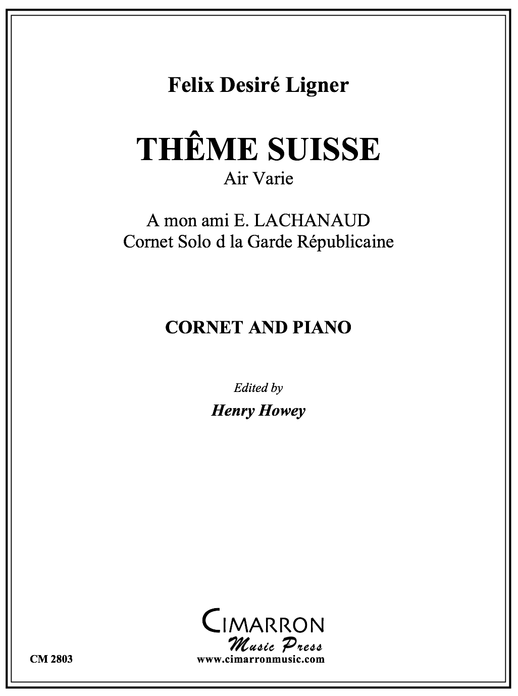 Ligner - Theme Suisse - Cornet and Piano