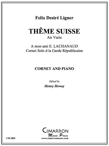 Ligner - Theme Suisse - Cornet and Piano