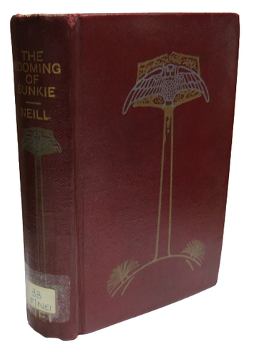 The Booming of Bunkie A History By A.S. Neill 1919 book front cover