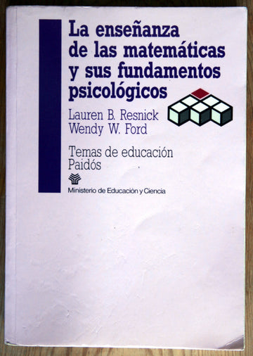 La enseñanza de las matemáticas y sus fundamentos psicológicos