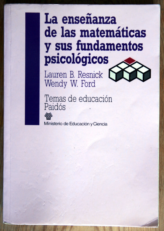 La enseñanza de las matemáticas y sus fundamentos psicológicos