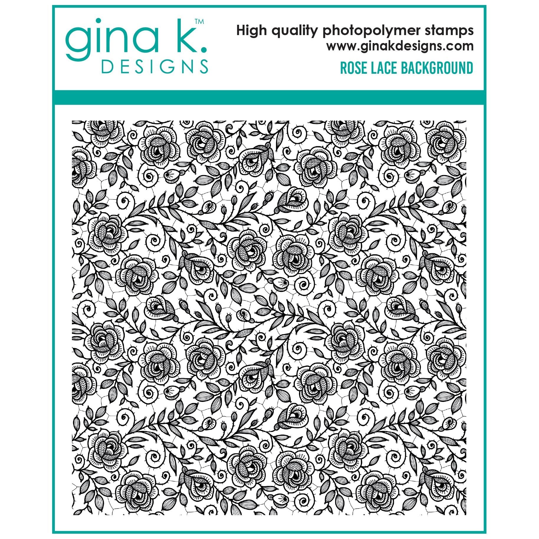 Gina K Designs Rose Lace Background Clear Stamp gkd200