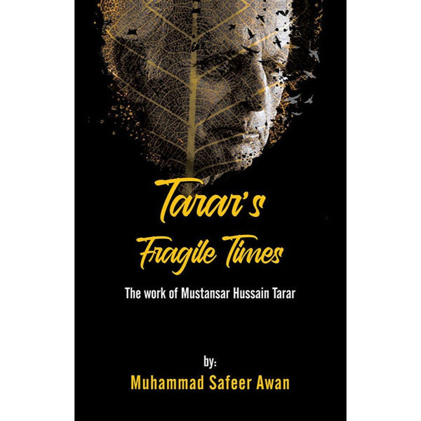 Tarar's Fragile Times