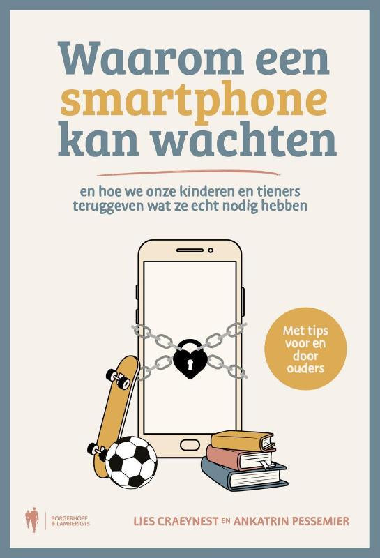 Waarom-een-smartphone-kan-wachten-boek-cover-9789493508330