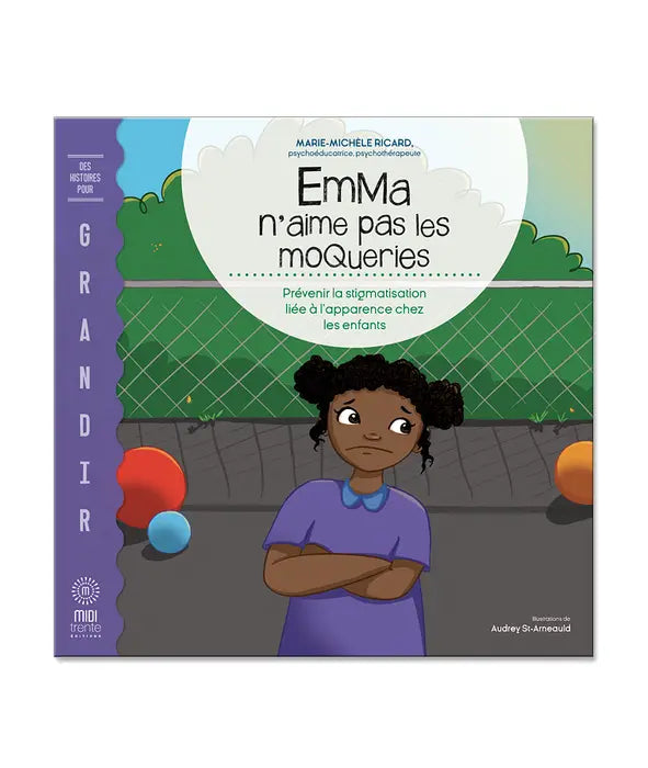 Emma n'aime pas les moqueries