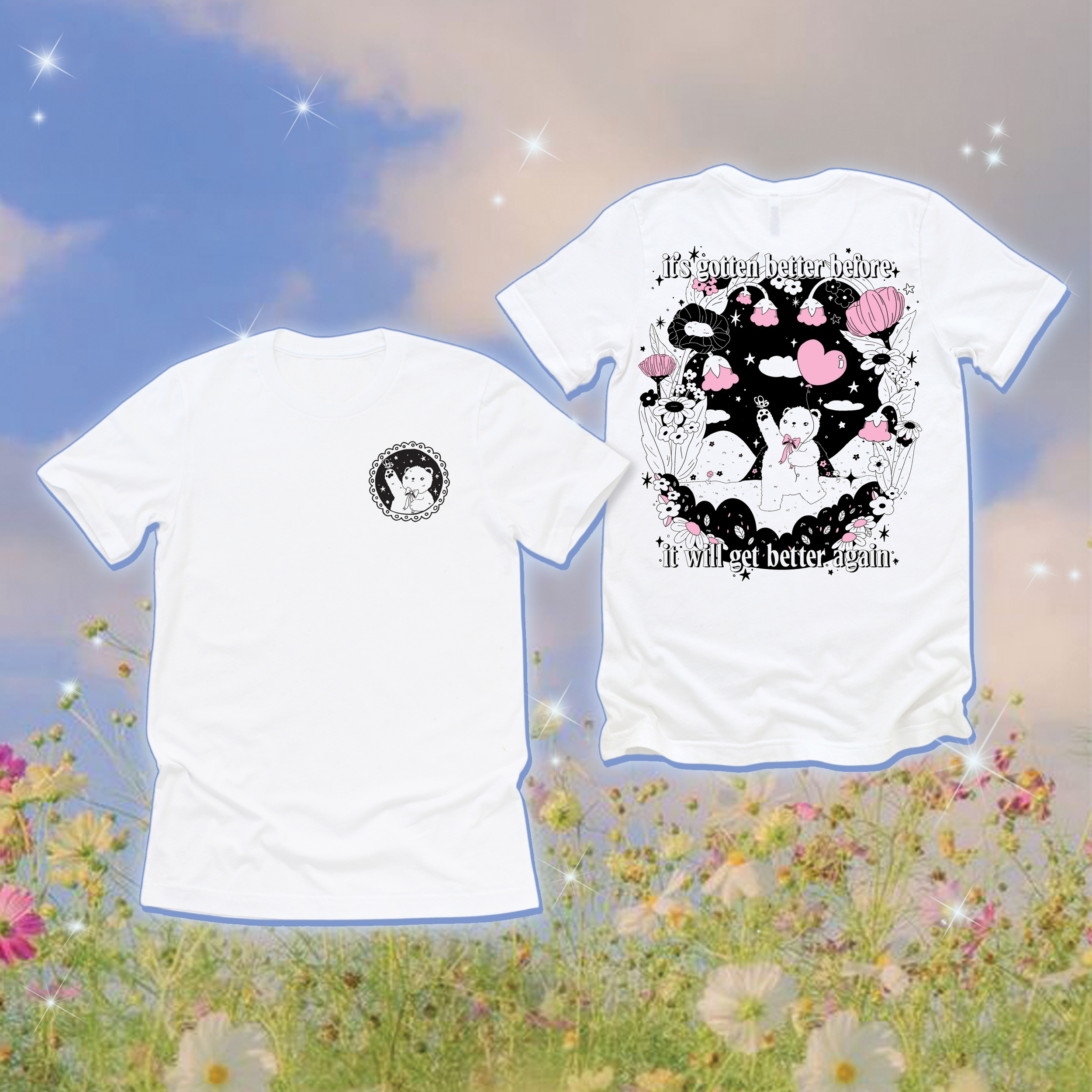Its Gotten Better Before Hand Drawn Graphic Tee