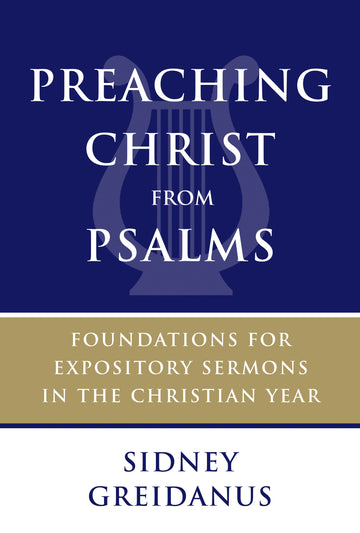 Preaching Christ from Psalms