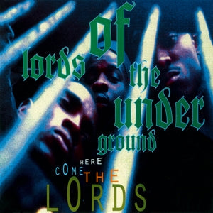 Lords of the Underground – Here Come the Lords (LP)