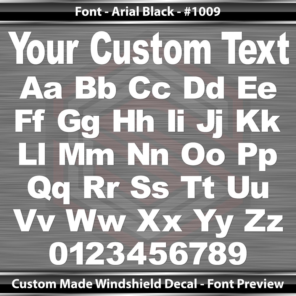 Font Arial Black #1009 - CUSTOM PERSONALIZED Name Text Letters Decal Sticker Windshield Window Vinyl Graphic Banner 36"x4.25"+